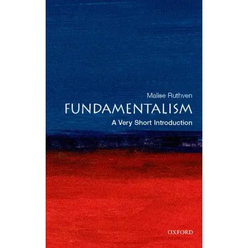 Fundamentalism: A Very Short Introduction - Paperback