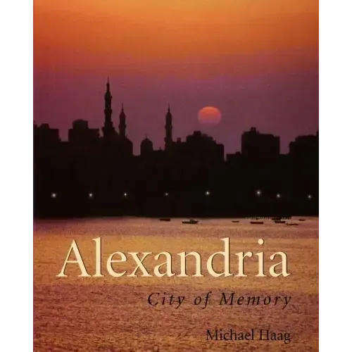 Alexandria: City of Memory - Paperback