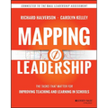 Mapping Leadership: The Tasks That Matter for Improving Teaching and Learning in Schools