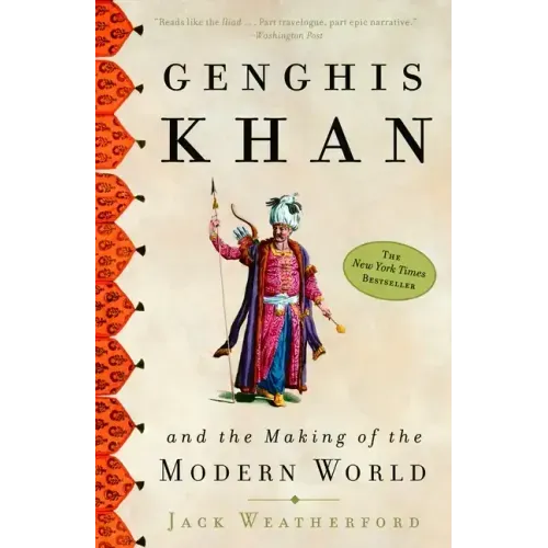 Genghis Khan and the Making of the Modern World - Paperback