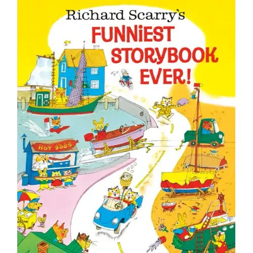 Richard Scarry's Funniest Storybook Ever! - Hardcover