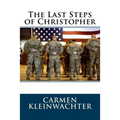 The Last Steps of Christopher