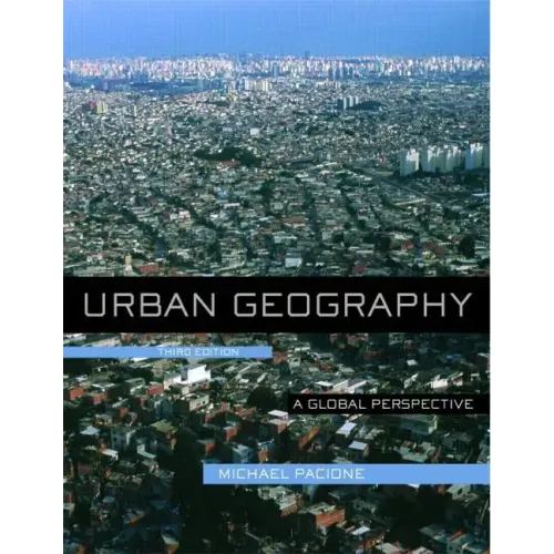 Urban Geography: A Global Perspective - Paperback