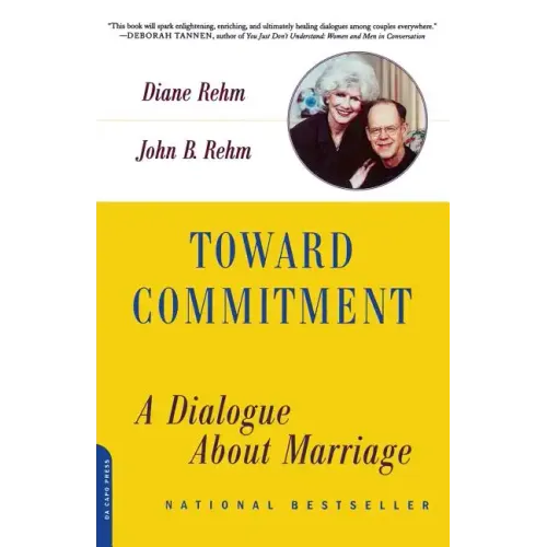Toward Commitment: A Dialogue about Marriage - Paperback