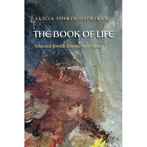 The Book of Life: Selected Jewish Poems, 1979-2011 - Paperback