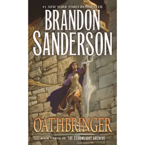 Oathbringer: Book Three of the Stormlight Archive - Paperback
