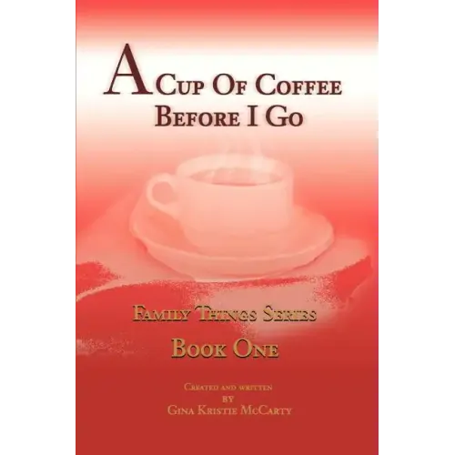 A Cup of Coffee Before I Go - Paperback