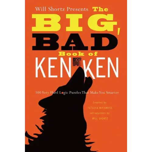 Will Shortz Presents the Big, Bad Book of KenKen - Paperback