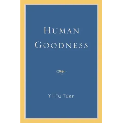 Human Goodness - Paperback