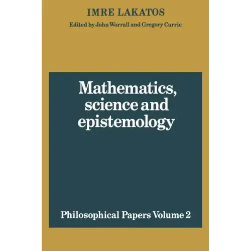 Mathematics, Science and Epistemology: Volume 2, Philosophical Papers - Paperback