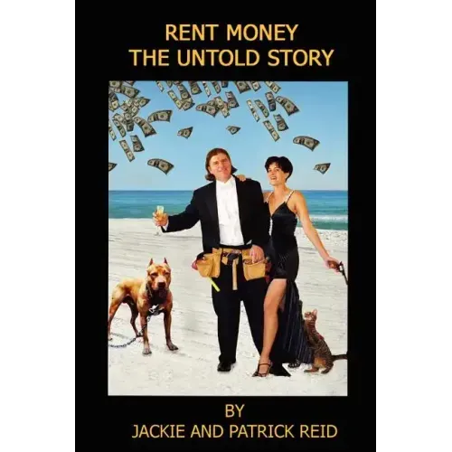 Rent Money: The Untold Story - Paperback