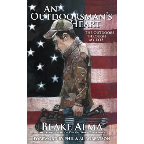 An Outdoorsman's Heart