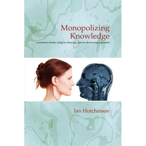 Monopolizing Knowledge - Paperback