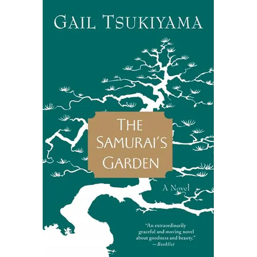 The Samurai's Garden - Paperback