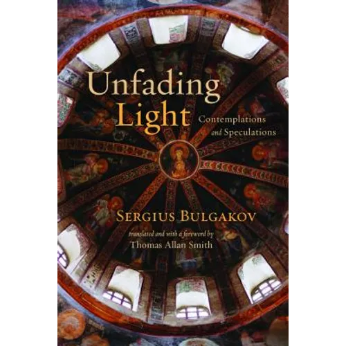 Unfading Light: Contemplations and Speculations - Paperback