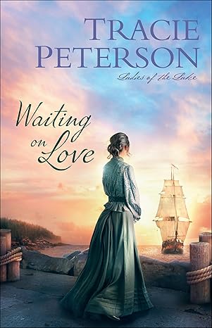 Waiting on Love (Ladies of the Lake) by Peterson-Paperback