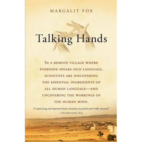 Talking Hands: What Sign Language Reveals about the Mind - Paperback