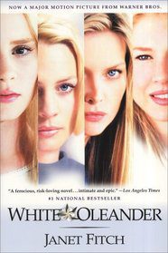 White Oleander: A Novel by Janet Fitch-Paperback