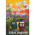 No Bonds So Strong