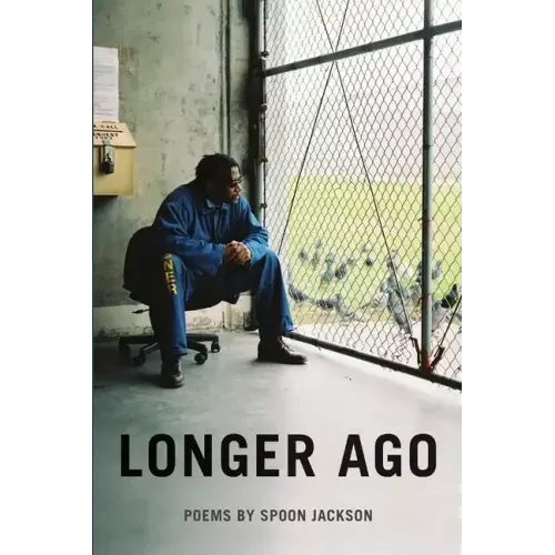Longer Ago - Paperback