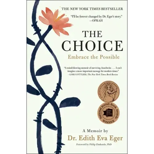 The Choice: Embrace the Possible - Paperback