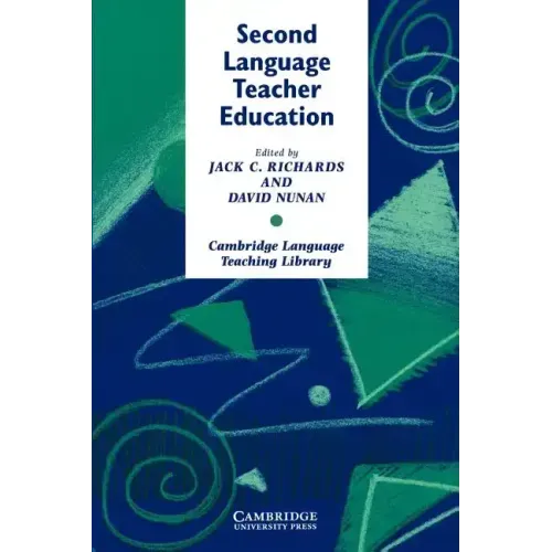 Second Language Teacher Education - Paperback