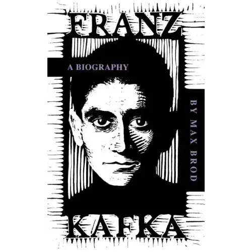 Franz Kafka: A Biography - Paperback