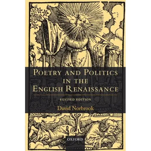 Poetry and Politics in the English Renaissance: Revised Edition - Paperback