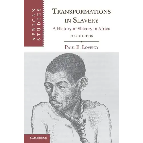 Transformations in Slavery: A History of Slavery in Africa - Paperback