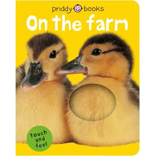 Bright Baby Touch & Feel on the Farm - Board Book