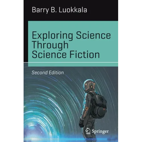 Exploring Science Through Science Fiction - Paperback