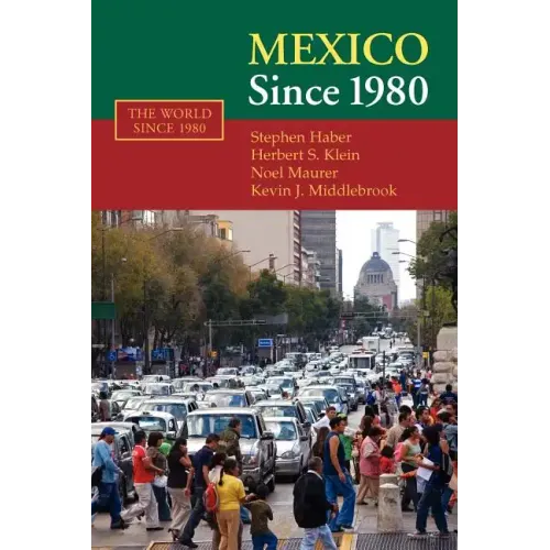 Mexico Since 1980 - Paperback