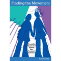 Finding the Movement: Sexuality, Contested Space, and Feminist Activism