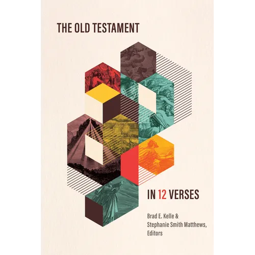 The Old Testament in 12 Verses - Paperback