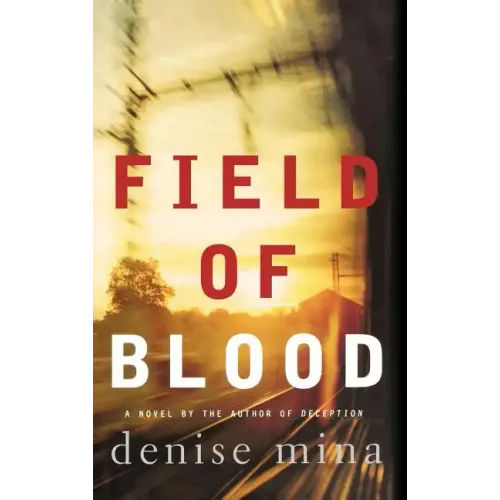 Field of Blood - Hardcover