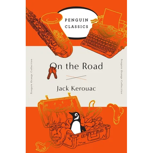 On the Road: (Penguin Orange Collection)