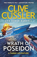 Wrath of Poseidon (A Sam and Remi Fargo Adventure) by Clive Cussler & Robin Burcell-Hardcover- 1st Ed.,2020.