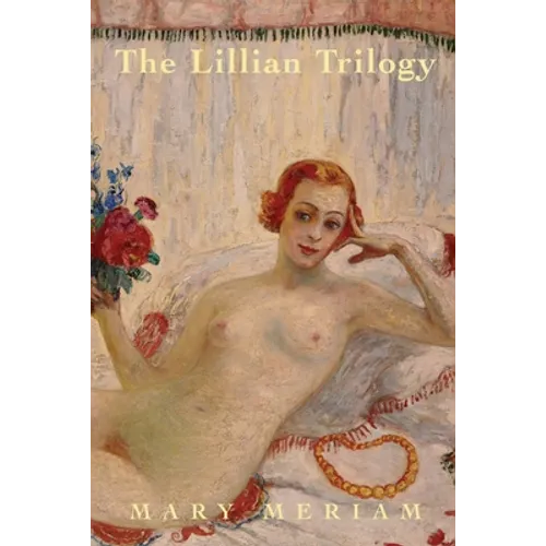The Lillian Trilogy