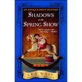 Shadows at the Spring Show
