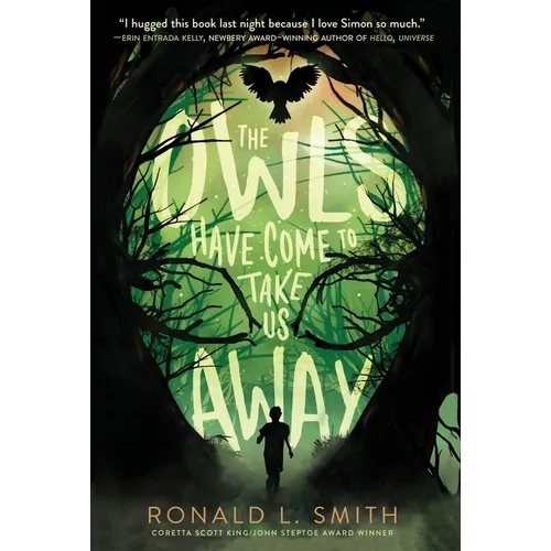 The Owls Have Come to Take Us Away - Paperback