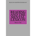 Reading and the Mental Lexicon