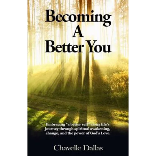 Becoming a Better You: Embracing 