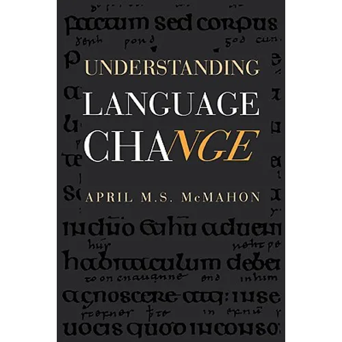 Understanding Language Change