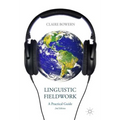 Linguistic Fieldwork: A Practical Guide
