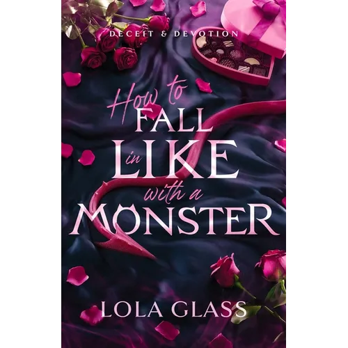 How to Fall in Like with a Monster - Paperback