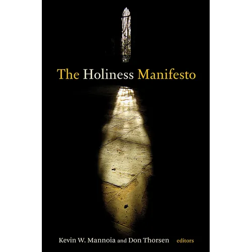 The Holiness Manifesto - Paperback