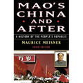 Mao's China and After: A History of the People's Republic, Third Edition