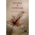 Stoneflies & Turtleheads