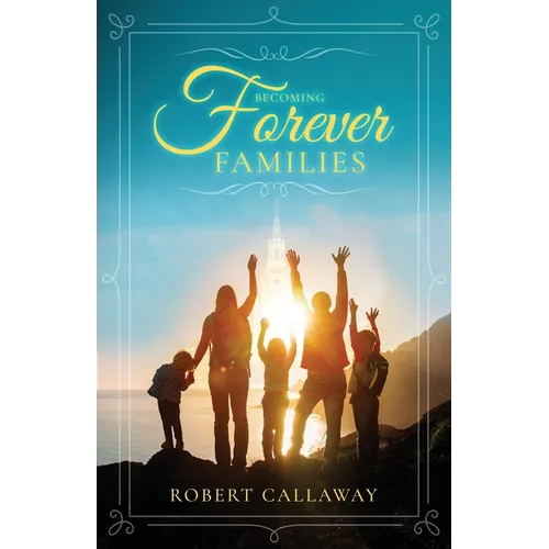 Becoming Forever Families - Paperback