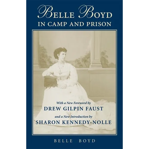 Belle Boyd in Camp and Prison - Paperback